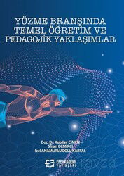 Yüzme Branşında Temel Öğretim ve Pedagojik Yaklaşımlar - Efe Akademi Yayınları