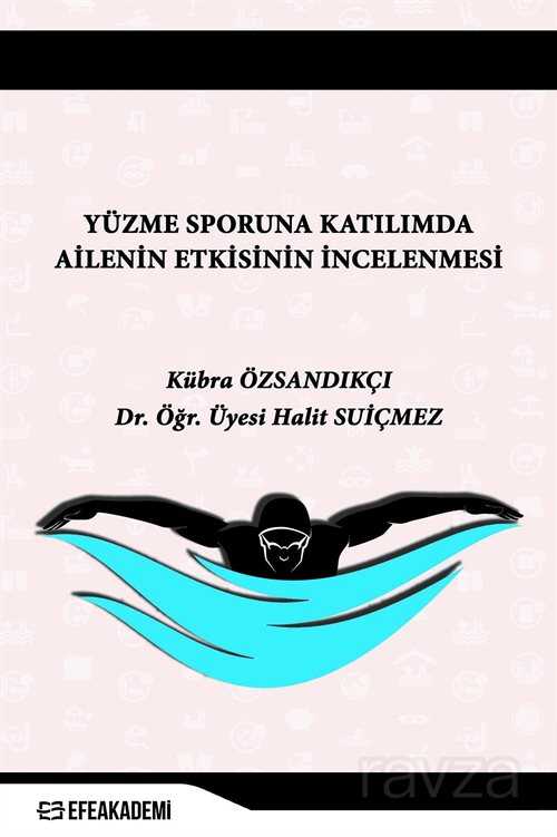 Yüzme Sporuna Katılımda Ailenin Etkisinin İncelenmesi - 1