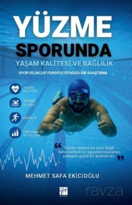 Yüzme Sporunda Yaşam Kalitesi ve Bağlılık Spor Bilimleri Perspektifinden Bir Araştırma - 1