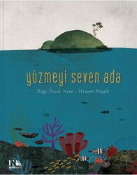 Yüzmeyi Seven Ada - Nesin Yayınevi