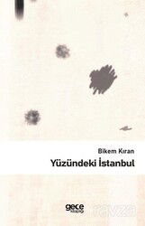 Yüzündeki İstanbul - Gece Kitaplığı