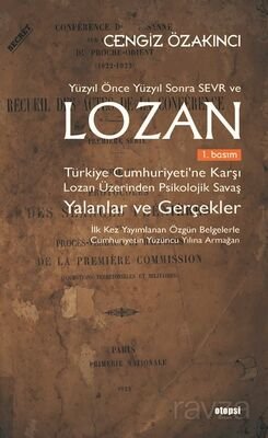 Yüzyıl Önce Yüzyıl Sonra Sevr ve Lozan - 1