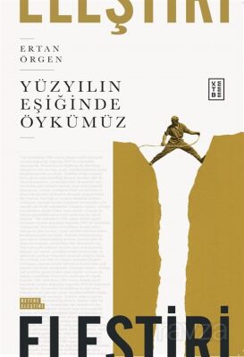 Yüzyılın Eşiğinde Öykümüz - 1