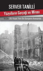 Yüzyılların Gerçeği ve Mirası - İş Bankası Yayınları
