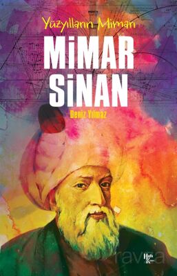 Yüzyılların Mimarı Mimar Sinan - 1