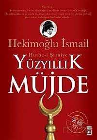 Yüzyıllık Müjde: Hutbe-i Şamiye (Cep Boy) - Timaş Yayınları