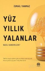 Yüzyıllık Yalanlar - Siyah Beyaz Yayınları