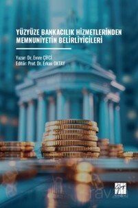 Yüzyüze Bankacılık Hizmetlerinden Memnuniyetin Belirliyicileri - 1