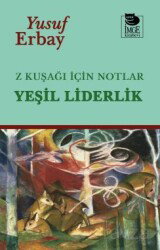 Z Kuşağı İçin Notlar - İmge Kitabevi Yayınları