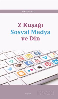 Z Kuşağı Sosyal Medya ve Din - 1