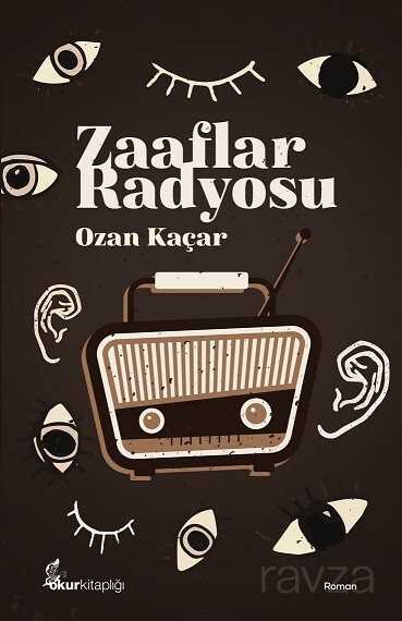 Zaaflar Radyosu - Okur Kitaplığı