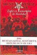 Zabit ve Kumandan ile Hasbihal (Ciltsiz) - İş Bankası Yayınları