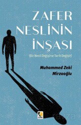 Zafer Neslinin İnşası - Çıra Yayınları