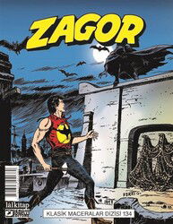 Zagor Klasik Maceralar Cilt 134 / Gecenin Siyah Kanatları-Dişi Vampir Ylenia-Göl Kaçakçıları-Asılaca - Lal Kitap