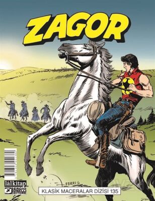 Zagor Klasik Maceralar Cilt 135 / Kovboylar-Celladı Durdurun-Vahşi Topraklar-Akbabalar Tepesi - 1