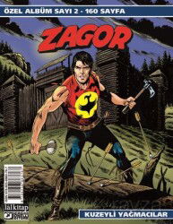Zagor Özel Albüm 2 / Kuzeyli Yağmacılar - Lal Kitap