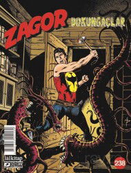 Zagor Sayı 238 / Dokungaçlar - Lal Kitap