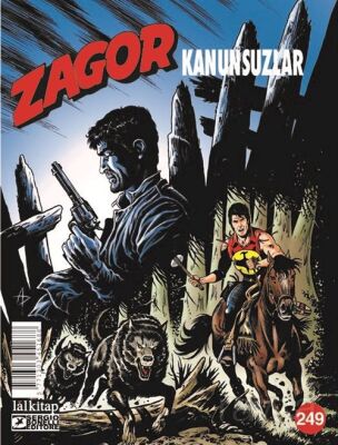Zagor Sayı 249 / Kanunsuzlar - 1
