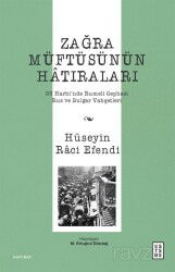 Zağra Müftüsünün Hatıraları - Ketebe Yayınevi