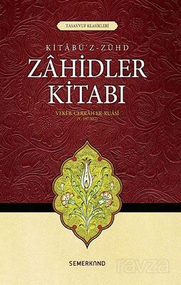 Zahidler Kitabı (Kitabü'z Zühd) - 1