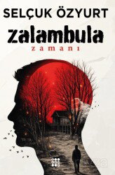 Zalambula Zamanı - Dokuz Yayınları (Konya)
