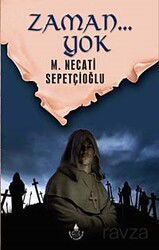 Zaman... Yok! - İrfan Yayınevi