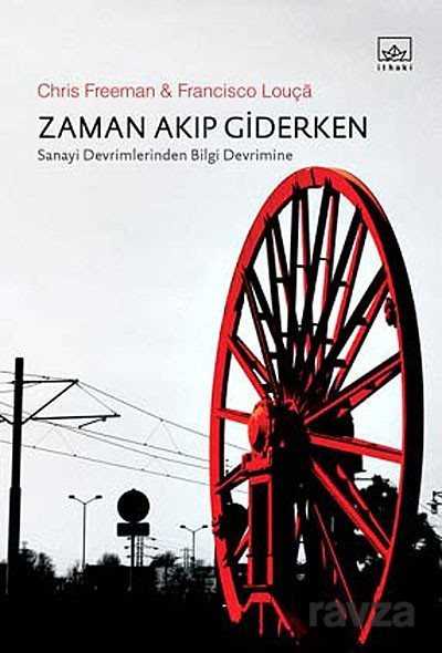 Zaman Akıp Giderken - İthaki Yayınları