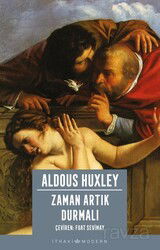 Zaman Artık Durmalı - İthaki Yayınları