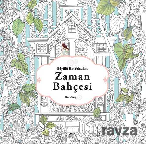 Zaman Bahçesi - 1