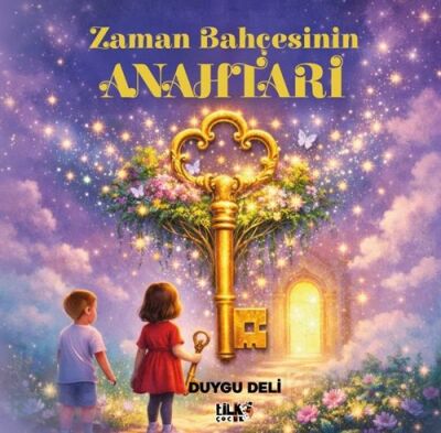 Zaman Bahçesinin Anahtarı - 1