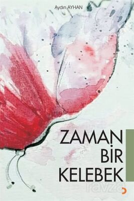 Zaman Bir Kelebek - 1