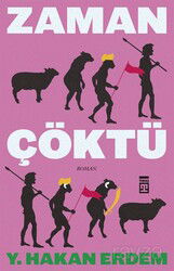 Zaman Çöktü - Timaş Yayınları
