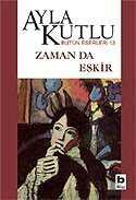 Zaman da Eskir - Bilgi Yayınevi