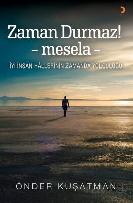 Zaman Durmaz! - mesela - - 1