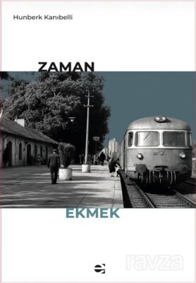 Zaman Ekmek - 1