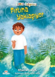 Zaman Gezginleri 3 / Fırtına Yaklaşıyor - Mosquito Yayınları