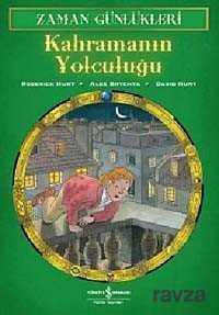 Zaman Günlükleri 8 - Kahramanın Yolculuğu - İş Bankası Yayınları