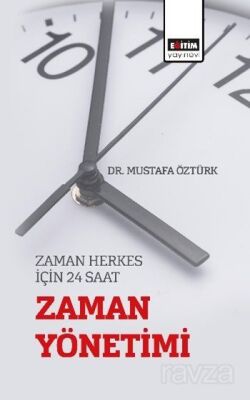 Zaman Herkes için 24 Saat 