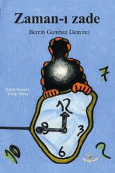 Zaman-ı Zade - Akıl Fikir Yayınları