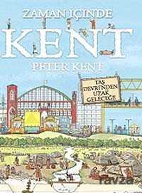 Zaman İçinde Kent - İş Bankası Yayınları