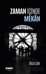 Zaman İçinde Mekan - Hece Yayınları