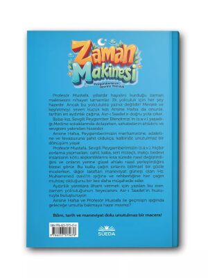 Zaman Makinesi / Peygamberimizin Devrine Yolculuk - 2