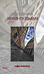 Zaman Mekan İçinde İnsan ve Kaderi - Emin Yayınları (Bursa)