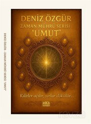 Zaman Mührü: Umut - MKB Halk Kütüphanesi Yayınevi