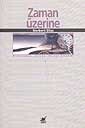 Zaman Üzerine - Ayrıntı Yayınları