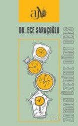 Zaman Üzerine Dört Ders - Ankara Üniversitesi Yayınevi