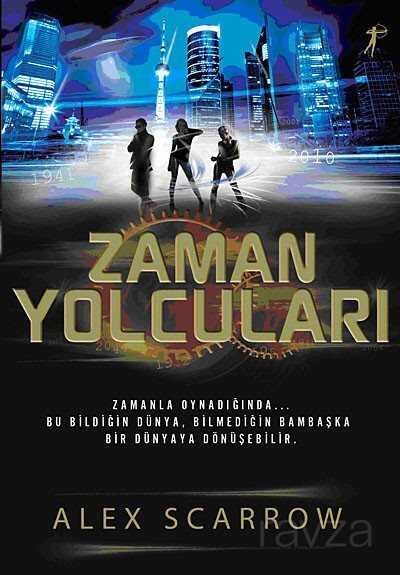 Zaman Yolcuları - Artemis Yayınları