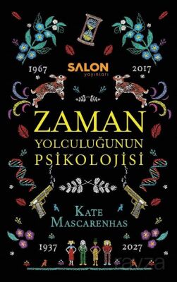 Zaman Yolculuğunun Psikolojisi - 1