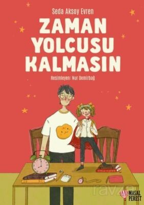 Zaman Yolcusu Kalmasın - 1