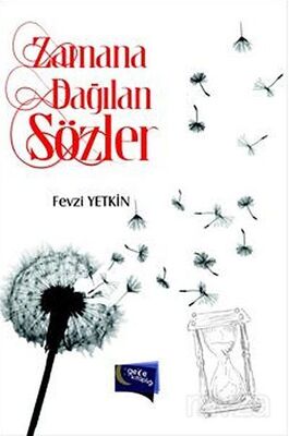 Zamana Dağılan Sözler - 1